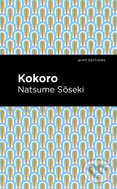 Kniha: Kokoro (Natsume Soseki). , 2021
