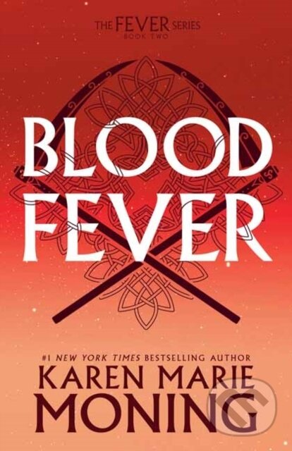 Bloodfever (Fever Series Book 2) - Karen Marie Moning