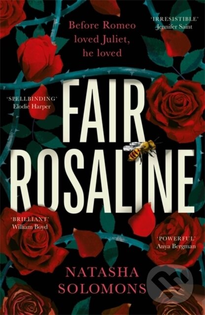 Levně Fair Rosaline (THE DARK, CAPTIVATING AND SUBVERSIVE UNTELLING OF SHAKESPEARE'S ROMEO AND JULIET) - kniha z kategorie Beletria