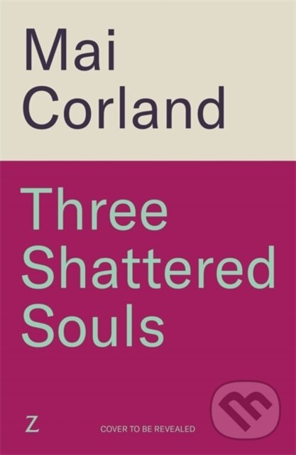 Levně Three Shattered Souls (The unmissable conclusion to the adventure fantasy sensation) - kniha z kategorie Fantasy