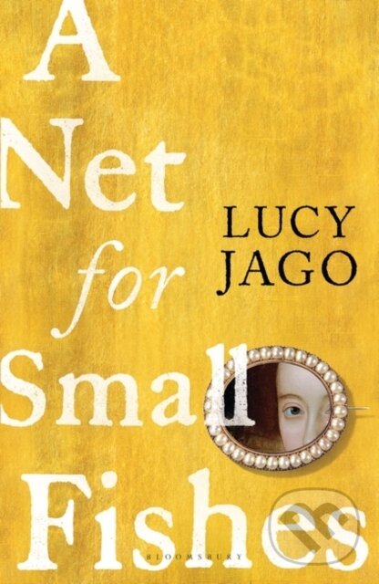 Levně A Net for Small Fishes - Jago Lucy Jago - kniha z kategorie Životopisy