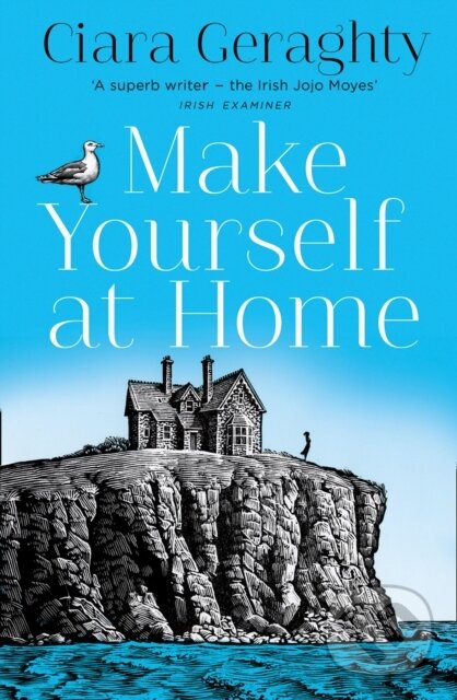 Levně Make Yourself at Home - Ciara Geraghty - kniha z kategorie Beletria