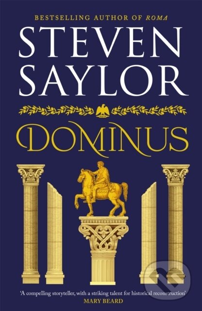 Levně Dominus (An epic saga of Rome, from the height of its glory to its destruction) - kniha z kategorie Beletria