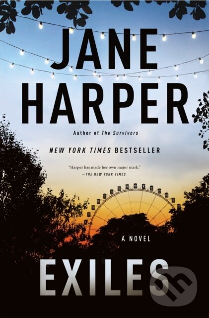 Levně Exiles (A Novel) - Jane Harper - kniha z kategorie Detektívky, trilery a horory