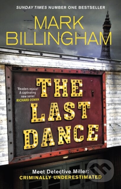 Kniha: The Last Dance (Mark Billingham). Sphere, 2023