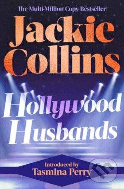 Levně Hollywood Husbands (introduced by Tasmina Perry) - Jackie Collins - kniha z kategorie Spoločenská beletria