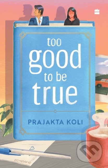 Levně Too Good To Be True (A funny, smart will-they-won't-they romance by MostlySane) - kniha z kategorie Spoločenská beletria