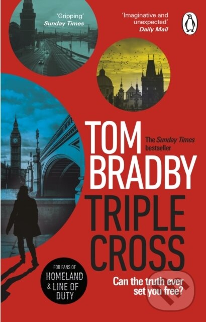Levně Triple Cross (The unputdownable, race-against-time thriller from the Sunday Times bestselling author of Secret Service) - kniha z kategorie…