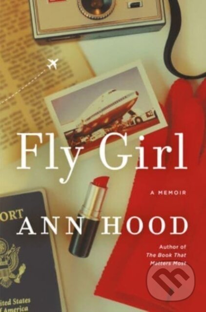 Kniha: Fly Girl (Ann Hood). WW Norton & Co, 2022