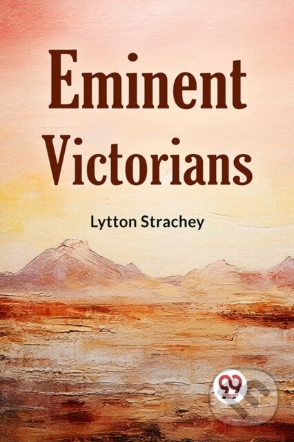 Levně Eminent Victorians - Lytton Strachey - kniha z kategorie Autobiografie