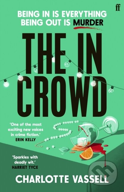 Kniha: The In Crowd (Charlotte Vassell). Faber and Faber, 2024