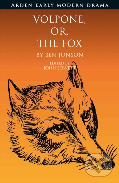 Kniha: Volpone, Or, The Fox (Ben Jonson a Dr John Jowett). , 2024