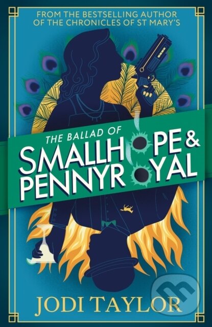 Levně The Ballad of Smallhope and Pennyroyal (Meet your new favourite partners-in-crime in the most hilarious time-travel caper of the year) - kniha z…