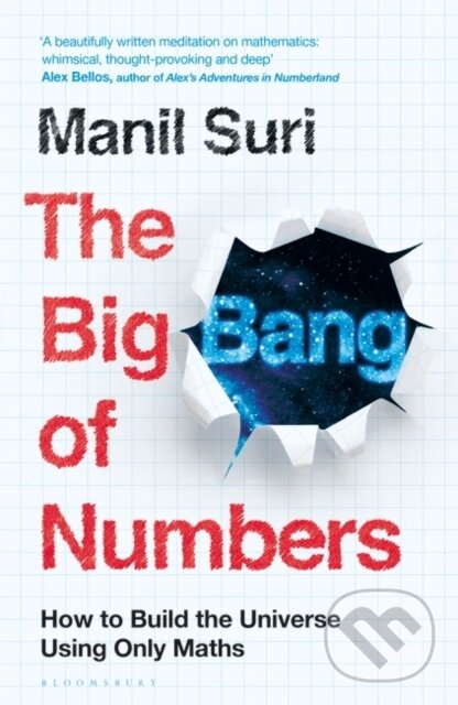 Levně The Big Bang of Numbers (How to Build the Universe Using Only Maths) - kniha z kategorie Prírodné vedy a technika