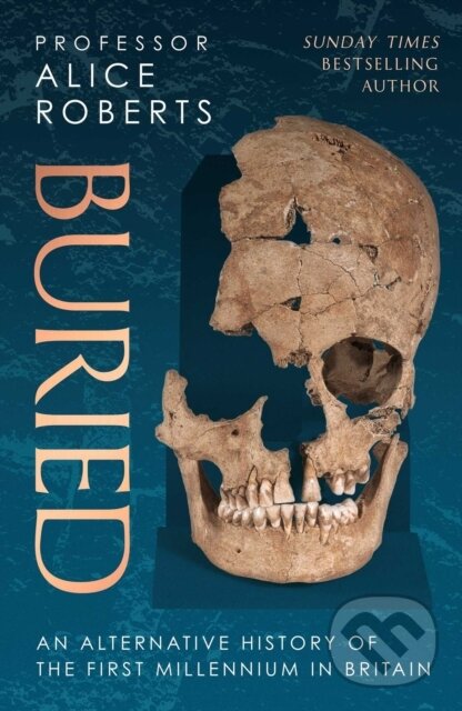 Levně Buried (An alternative history of the first millennium in Britain) - kniha z kategorie História