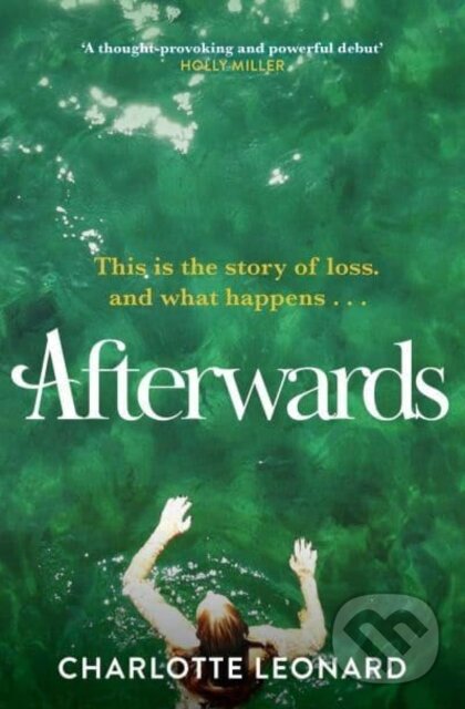 Levně Afterwards (heart-breaking, emotional and truly uplifting) - kniha z kategorie Beletria