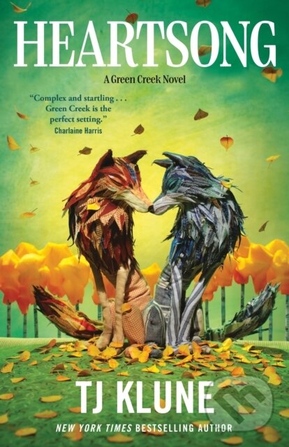 Heartsong (A Green Creek Novel) - T. J. Klune