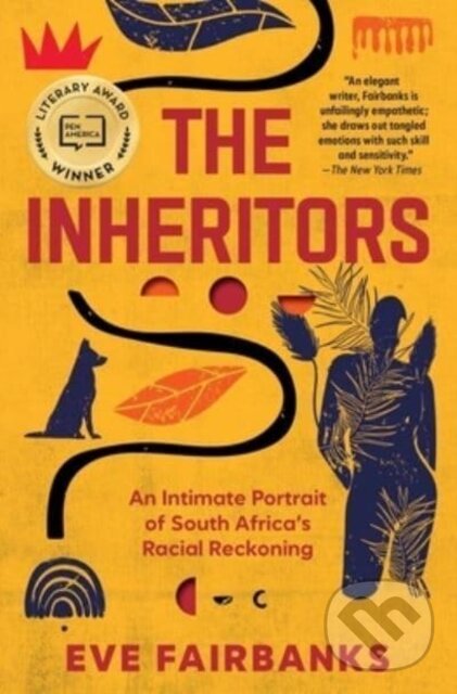 Levně Inheritors (An Intimate Portrait of South Africa's Racial Reckoning)
