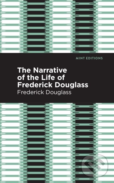 Levně Narrative of the Life of Frederick Douglass - Frederick Douglass - kniha z kategorie Sociológia