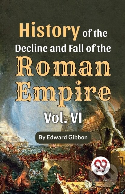 History of the Decline and Fall of the Roman Empire koupíte na Martinus.cz
