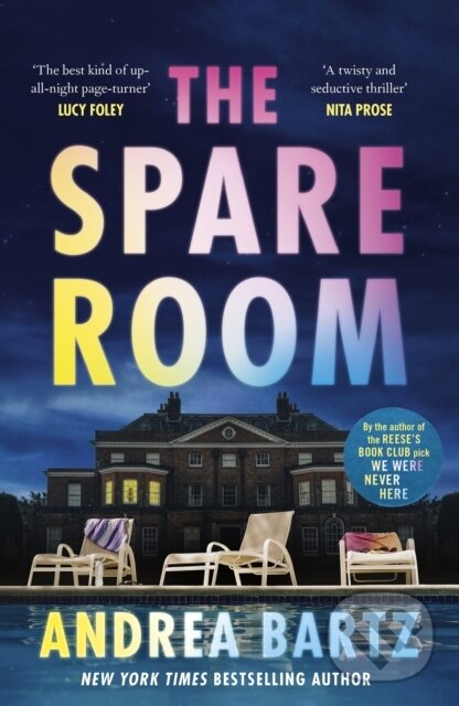 Levně The Spare Room (The gripping and addictive thriller from the author of We Were Never Here) - kniha z kategorie Beletria