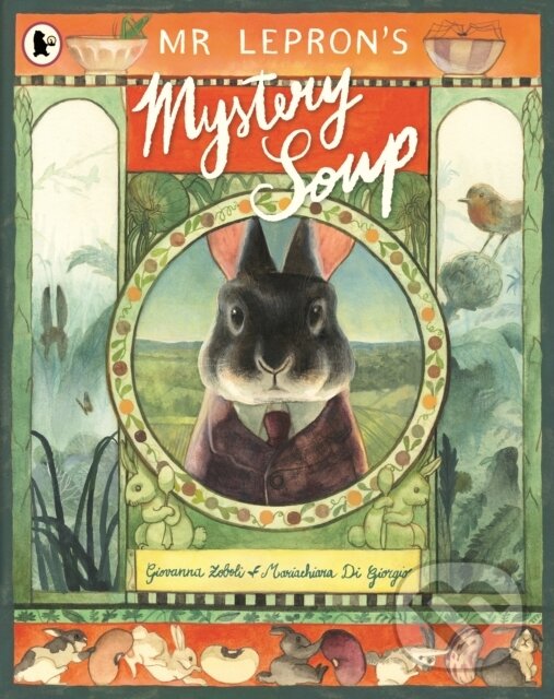 Levně Mr Lepron's Mystery Soup - Giovanna Zoboli - kniha z kategorie Beletria