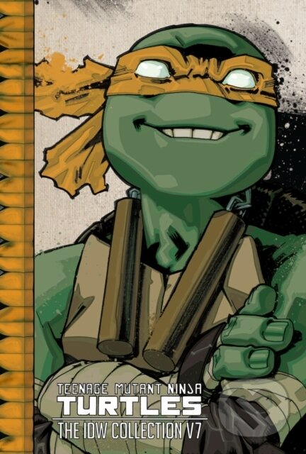 Kniha Teenage Mutant Ninja Turtles: The IDW Collection Volume 7
