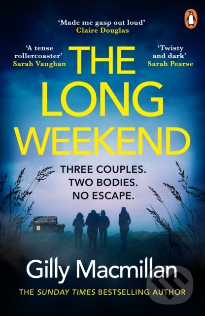 Levně The Long Weekend (‘By the time you read this, I’ll have killed one of your husbands’) - kniha z kategorie Spoločenská beletria