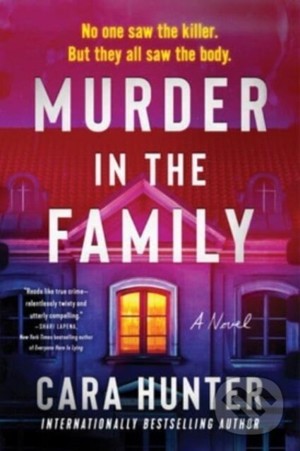 Kniha: Murder in the Family (Cara Hunter). , 2023