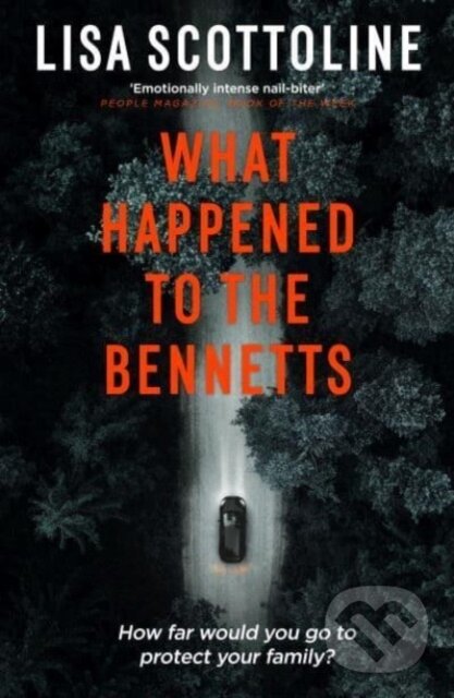Levně What Happened to the Bennetts - Lisa Scottoline - kniha z kategorie Beletria