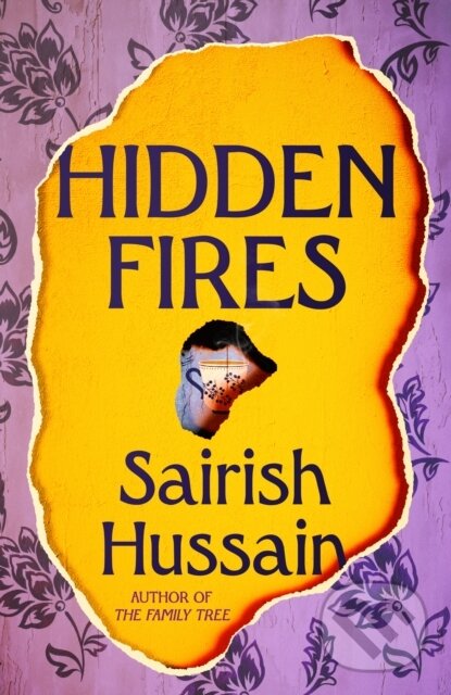 Levně Hidden Fires - Sairish Hussain - kniha z kategorie Spoločenská beletria