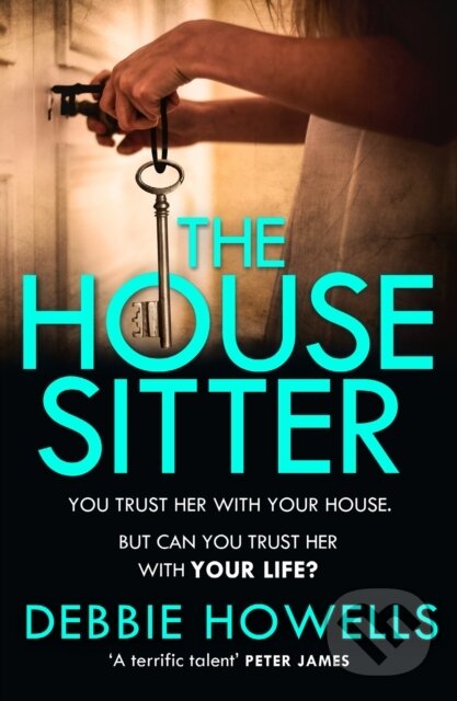 Levně The House Sitter - Debbie Howells - kniha z kategorie Beletria