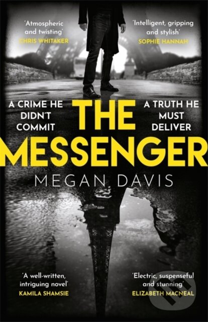 Levně The Messenger (The unmissable debut thriller set in the dark heart of Paris) - kniha z kategorie Beletria