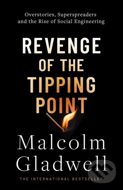 Levně Revenge of the Tipping Point (Overstories, Superspreaders and the Rise of Social Engineering) - kniha z kategorie Humanitné a spoločenské vedy