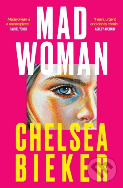 Levně Madwoman - Chelsea Bieker