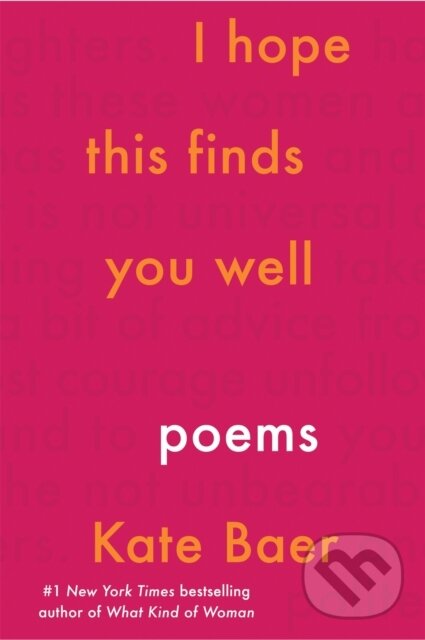 Levně I Hope This Finds You Well - Kate Baer - kniha z kategorie Sociológia