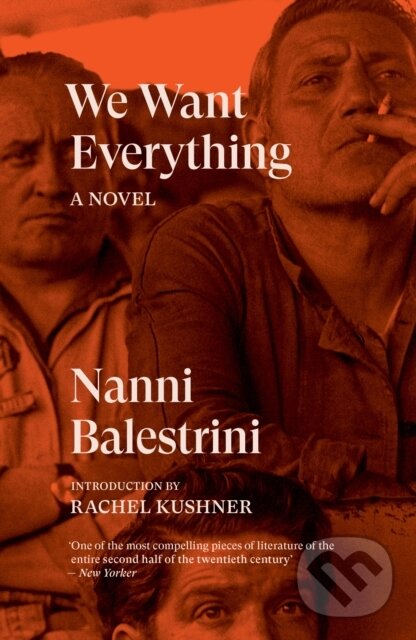 Kniha: We Want Everything (Nanni Balestrini). Verso, 2022