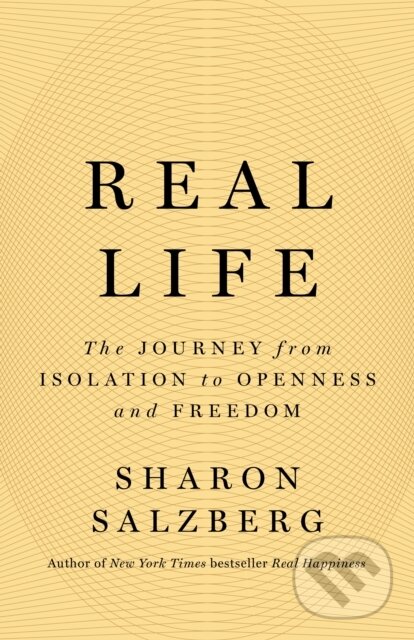 Kniha: Real Life (Sharon Salzberg). Flatiron Books, 2023