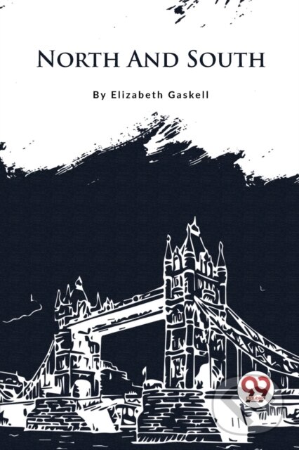 Levně North and South - Elizabeth Gaskell - kniha z kategorie Jazykové učebnice a slovníky