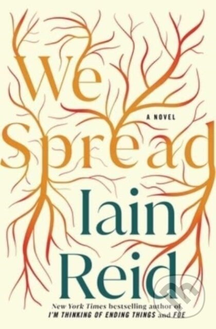 Levně We Spread - Iain Reid - kniha z kategorie Beletria