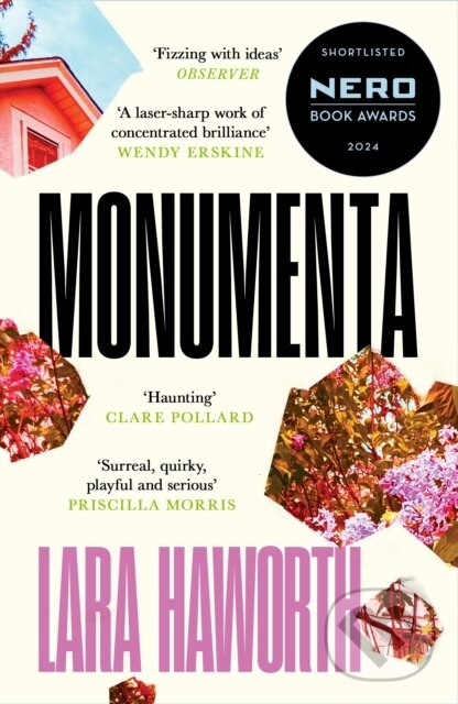 Levně Monumenta - Lara Haworth - kniha z kategorie Spoločenská beletria