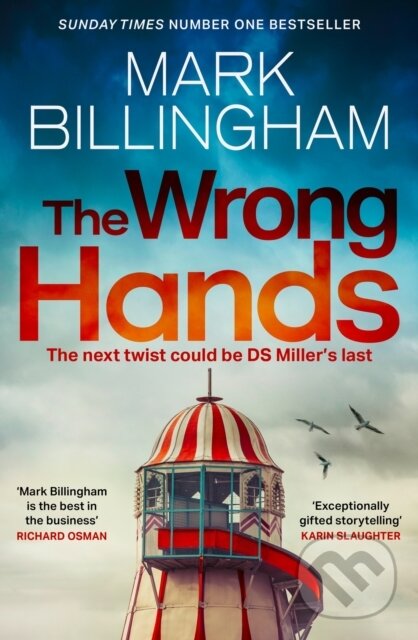Levně The Wrong Hands (A completely unpredictable case awaits Detective Miller) - kniha z kategorie Detektívky, trilery a horory