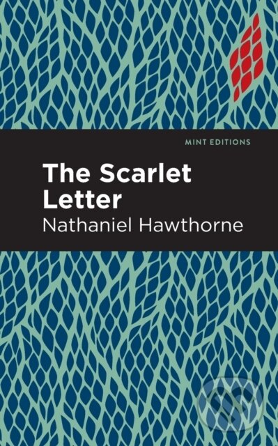 Kniha: The Scarlet Letter (Nathaniel Hawthorne). , 2021