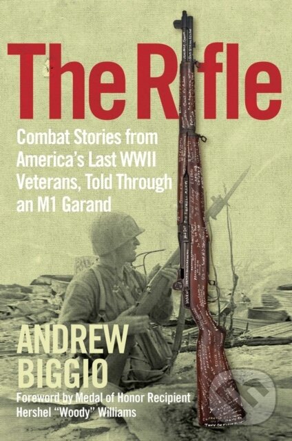 Kniha: The Rifle (Andrew Biggio). , 2021