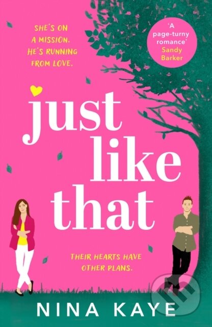 Levně Just Like That (The perfect feel-good romance to make you smile) - kniha z kategorie Spoločenská beletria