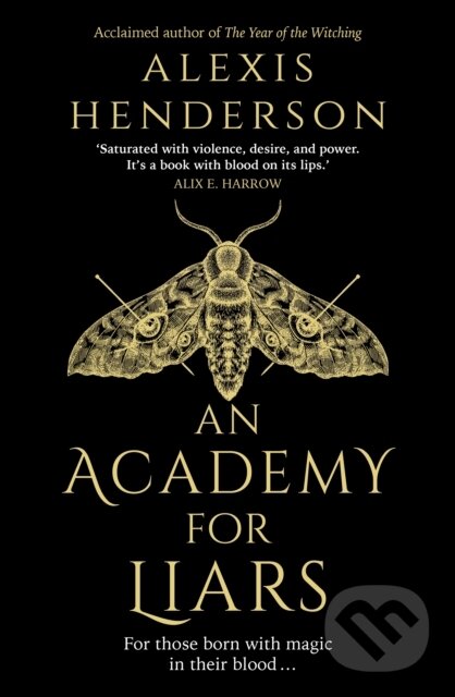 Levně An Academy for Liars - Alexis Henderson - kniha z kategorie Beletria