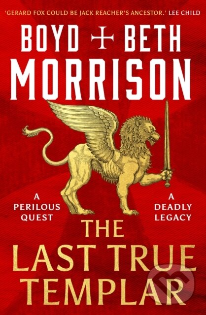 Levně The Last True Templar - Beth Morrison, Boyd Morrison - kniha z kategorie Romantika