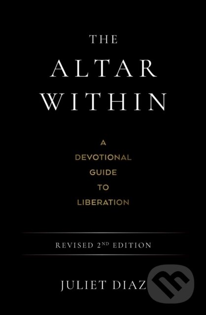 Kniha: The Altar Within (Juliet Diaz). , 2025