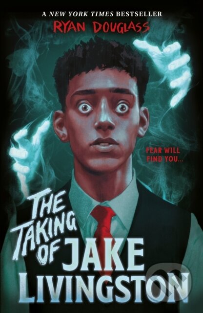 Levně The Taking of Jake Livingston - Ryan Douglass - kniha z kategorie Naučné knihy