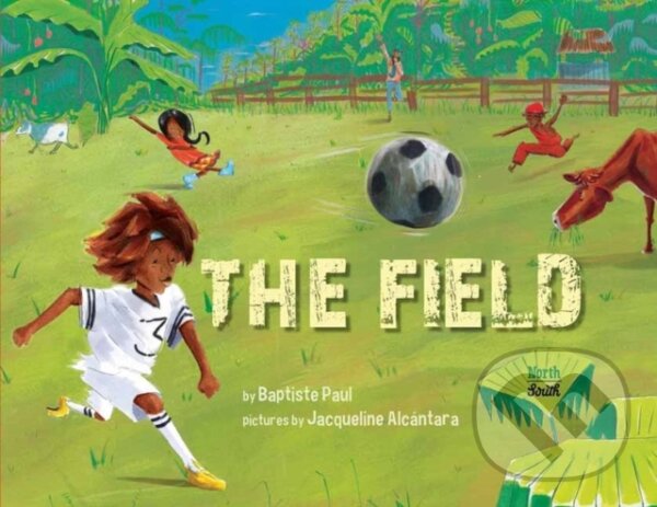Levně The Field - Baptiste Paul, Jacqueline Alcantara - kniha z kategorie Beletria